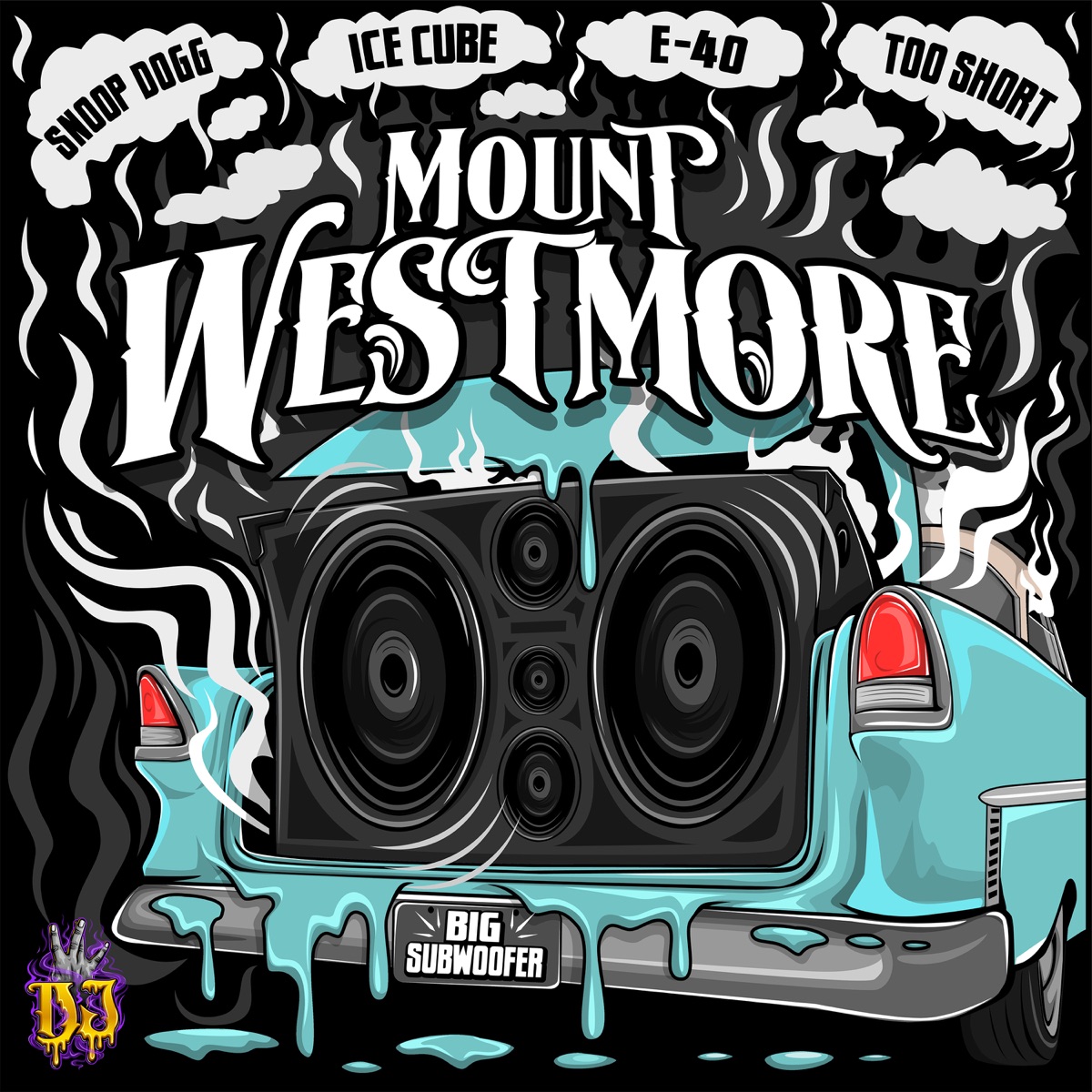 Big Subwoofer - Single by MOUNT WESTMORE, Snoop Dogg, Ice Cube, E-40 & Too $hort album cover