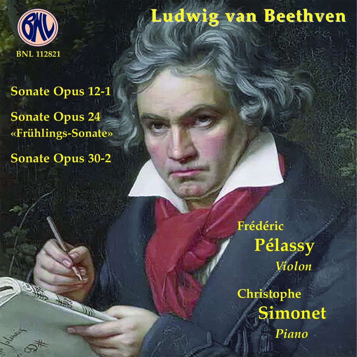 Beethoven: Sonates pour Piano et Violon by Frédéric Pélassy & Christophe Simonet album cover