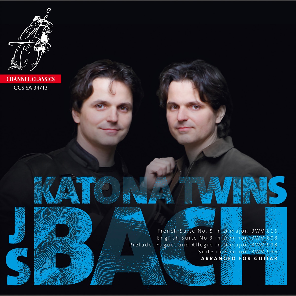 Bach: French Suite No. 5, English Suite No. 3, Prelude, Fugue and Allegro & Suite BWV 996 (Arr. for Guitar) by Katona Twins album cover