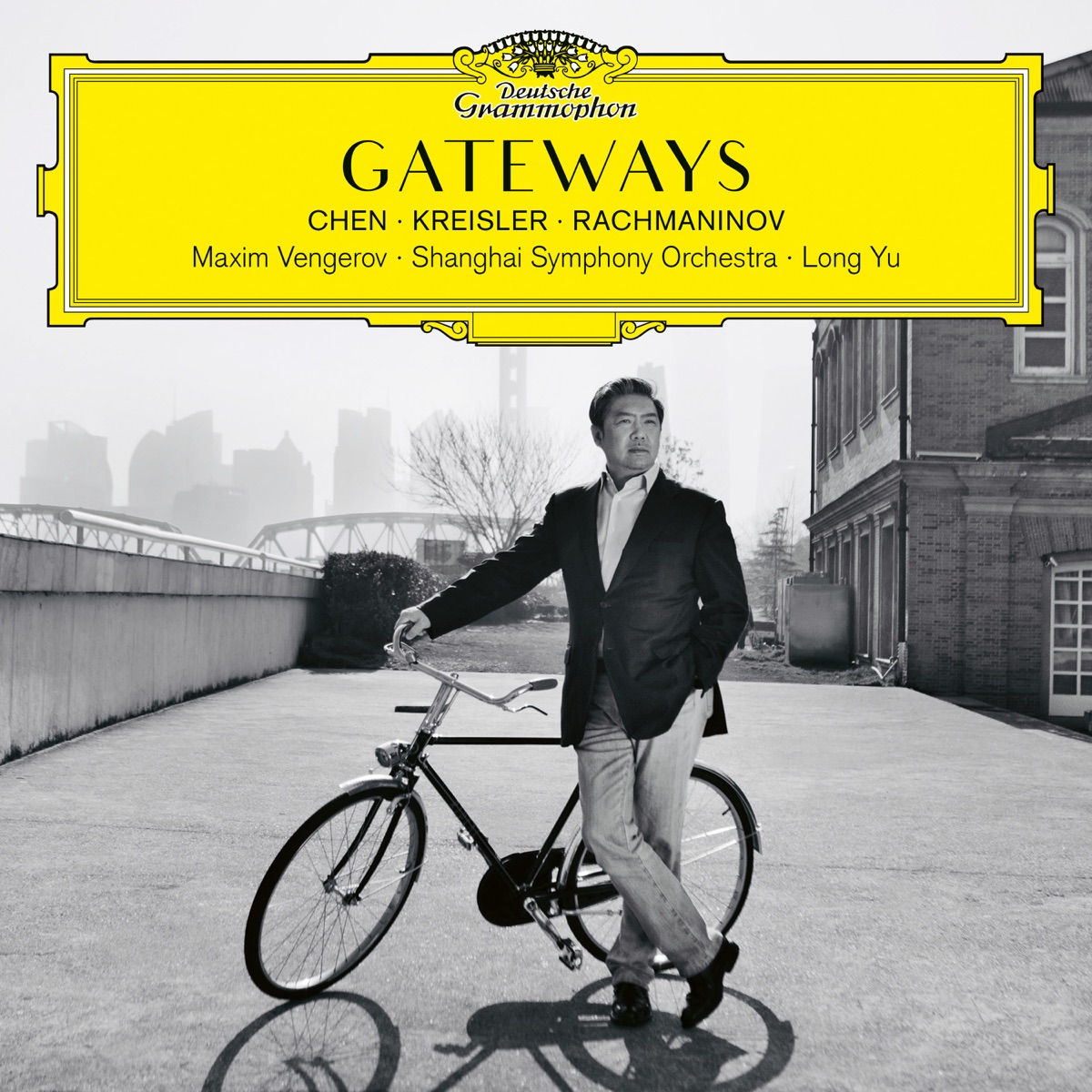 Gateways. Chen – Kreisler – Rachmaninov by Maxim Vengerov, Shanghai Symphony Orchestra & Long YU album cover