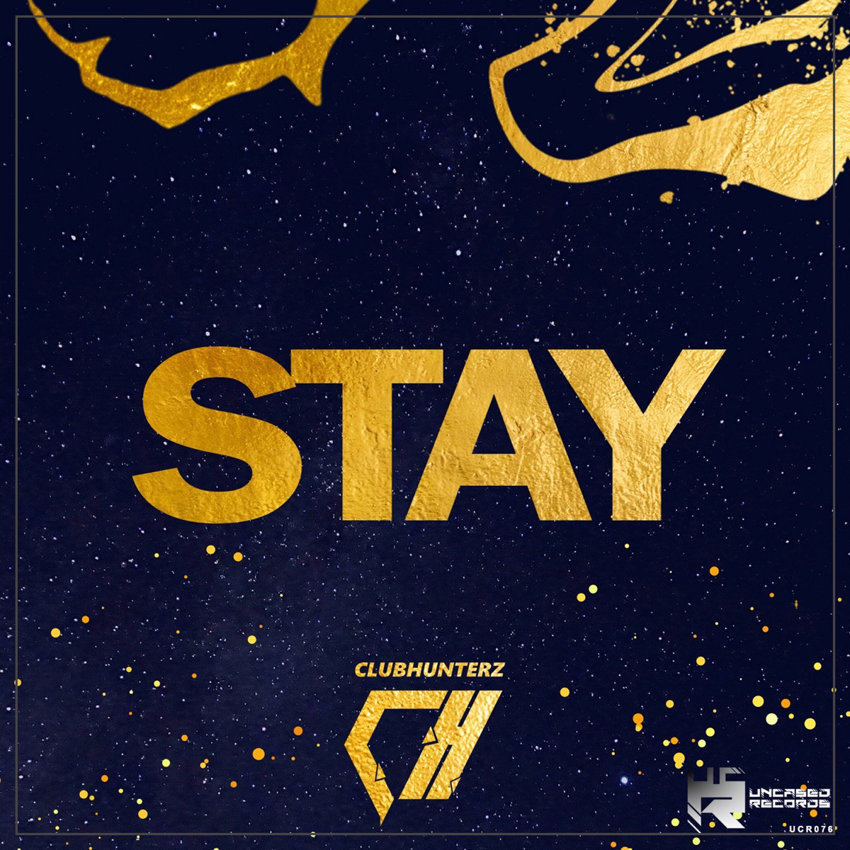Stay - Single by Clubhunterz album cover