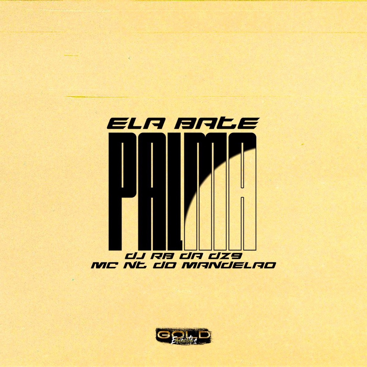 Ela Bate Palma - Single by DJ RB DA DZ9 & Nt do Mandelão album cover