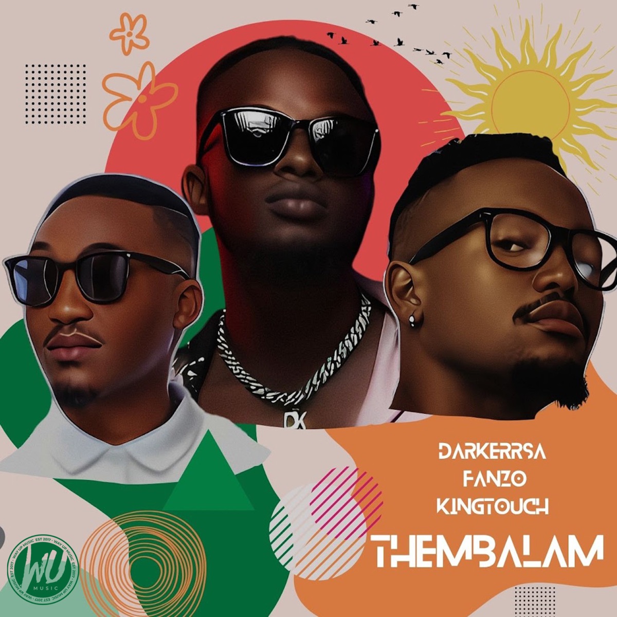 Thembalam - Single by DarkerRSA, Fanzo & KingTouch album cover