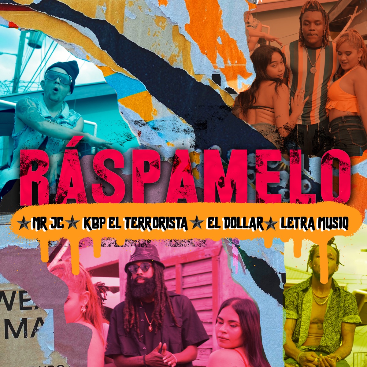 Raspamelo (feat. EL Dollar & Letra Musiq) - Single by Mr Jc & KBP el Terrorista album cover