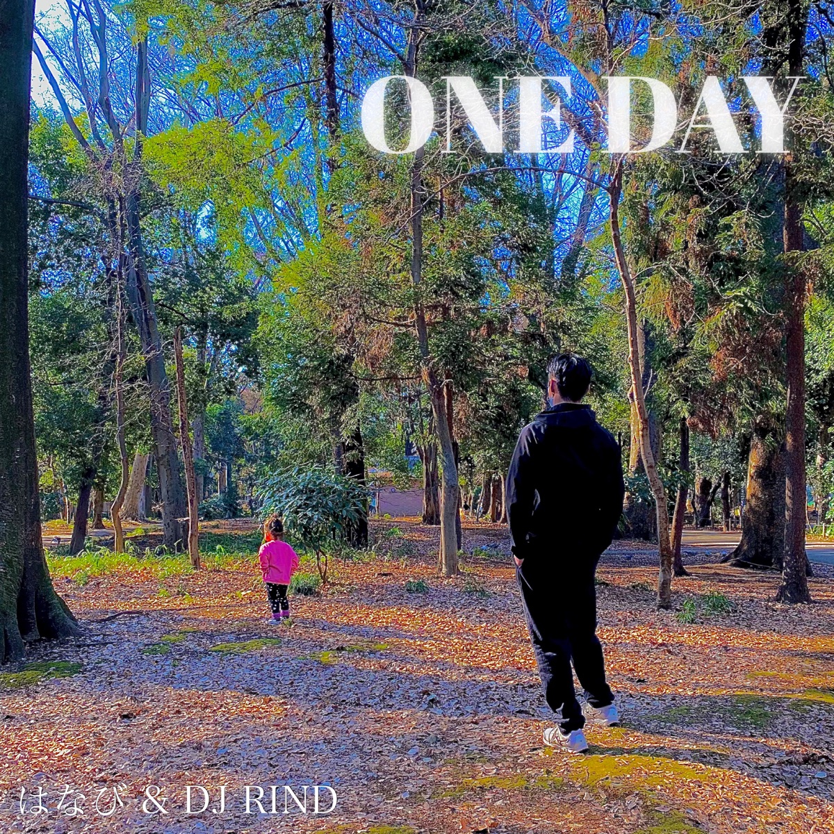One Day - EP by はなび × DJ RIND album cover