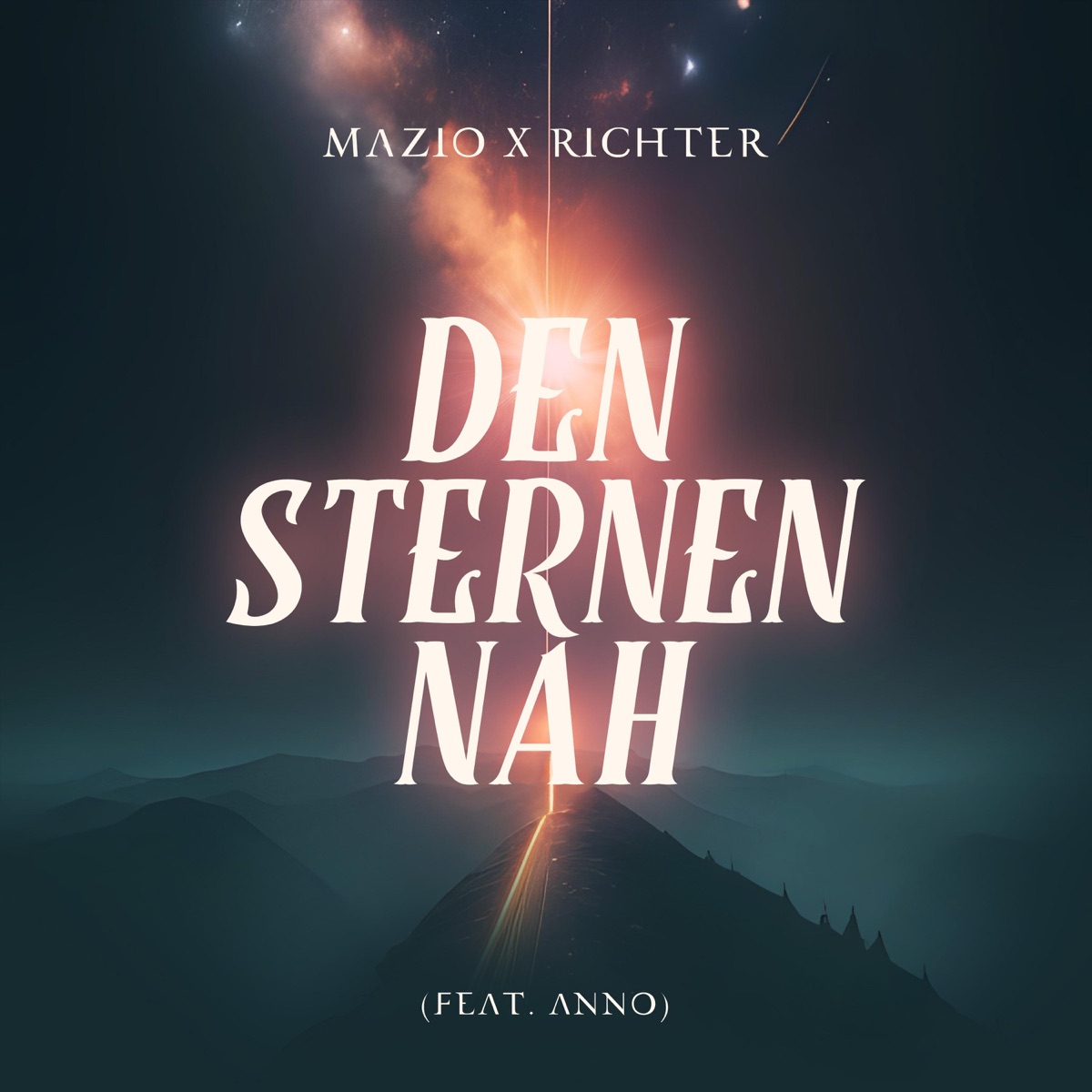 Den Sternen nah (feat. Richter & Anno) - Single by Mazio album cover