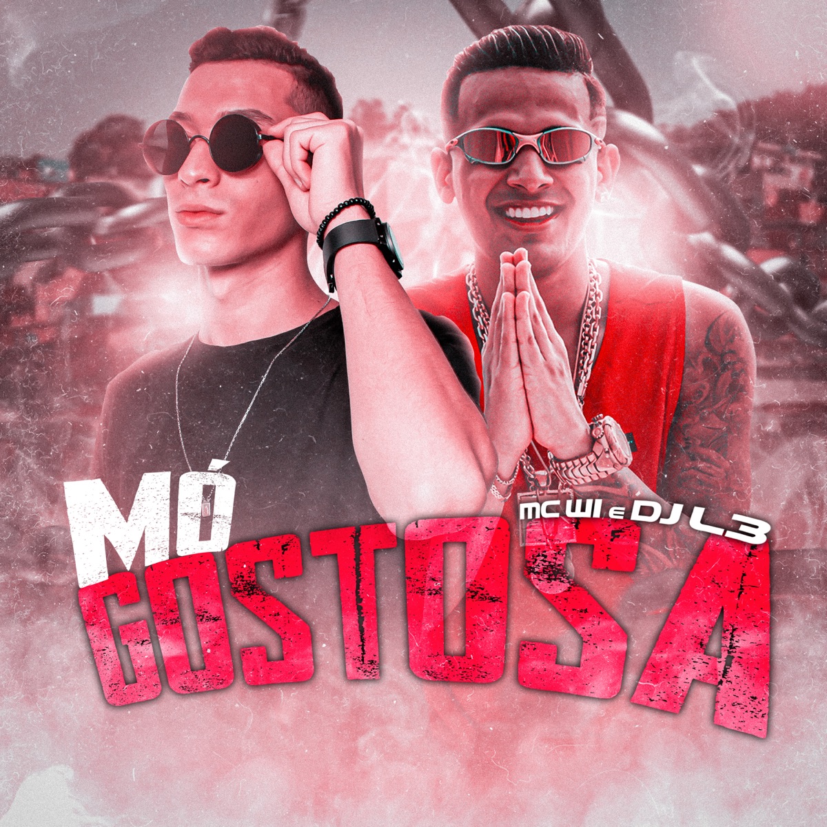 Mó Gostosa (feat. MC W1) - Single by DJ L3 album cover