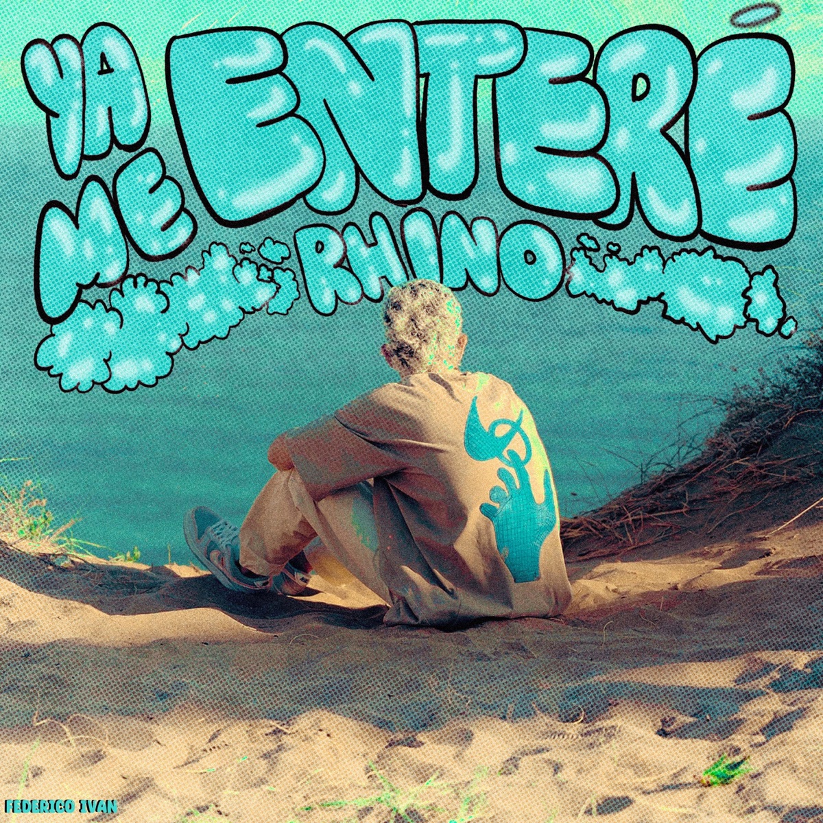 Ya Me Enteré - Single by Rhino & Federico Iván album cover