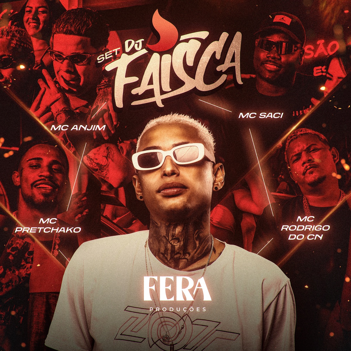 Set Dj Faísca (feat. MC Rodrigo do CN & mc pretchako) - Single by DJ FAISCA, MC Saci & Mc Anjim album cover