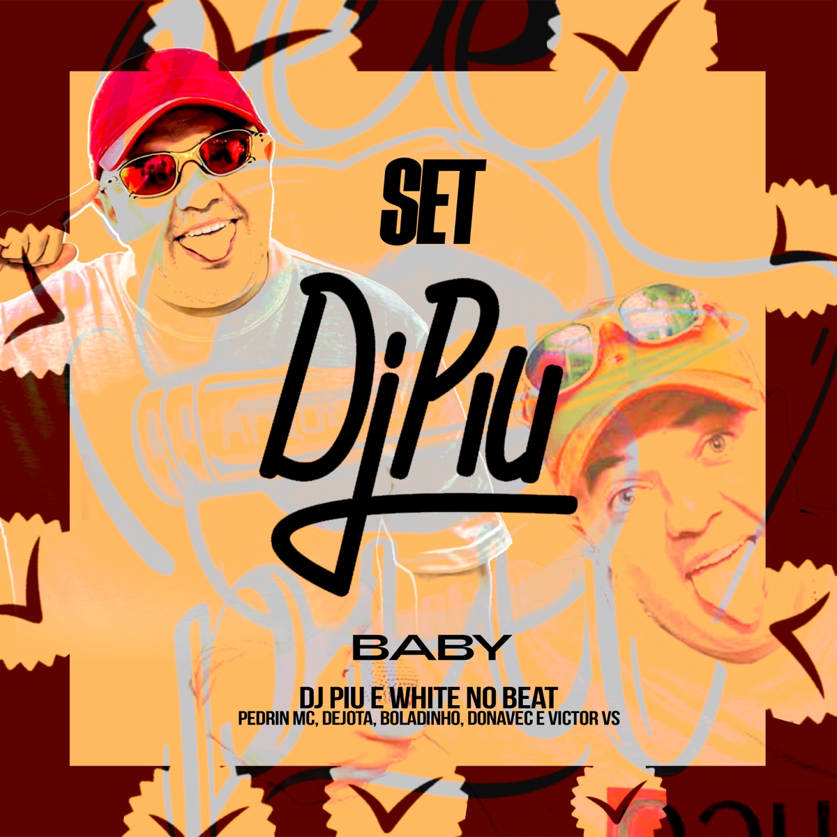 Set Dj Piu - Baby - Single by DJ Piu, Pedriin Mc, White No Beat, Mc Dejota, MC Boladinho, MC Donavec & Mc Victor VS album cover