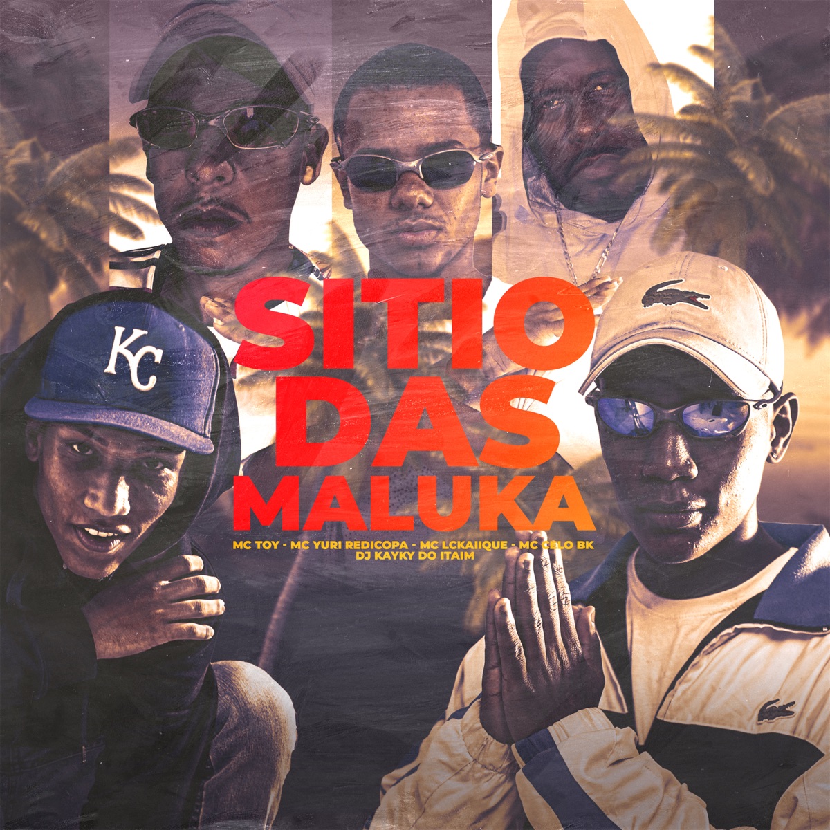 Sitio das Maluka (feat. MC Celo BK & Mc Toy) - Single by Dj kayky do itaim, Yuri Redicopa & Mc LcKaiique album cover