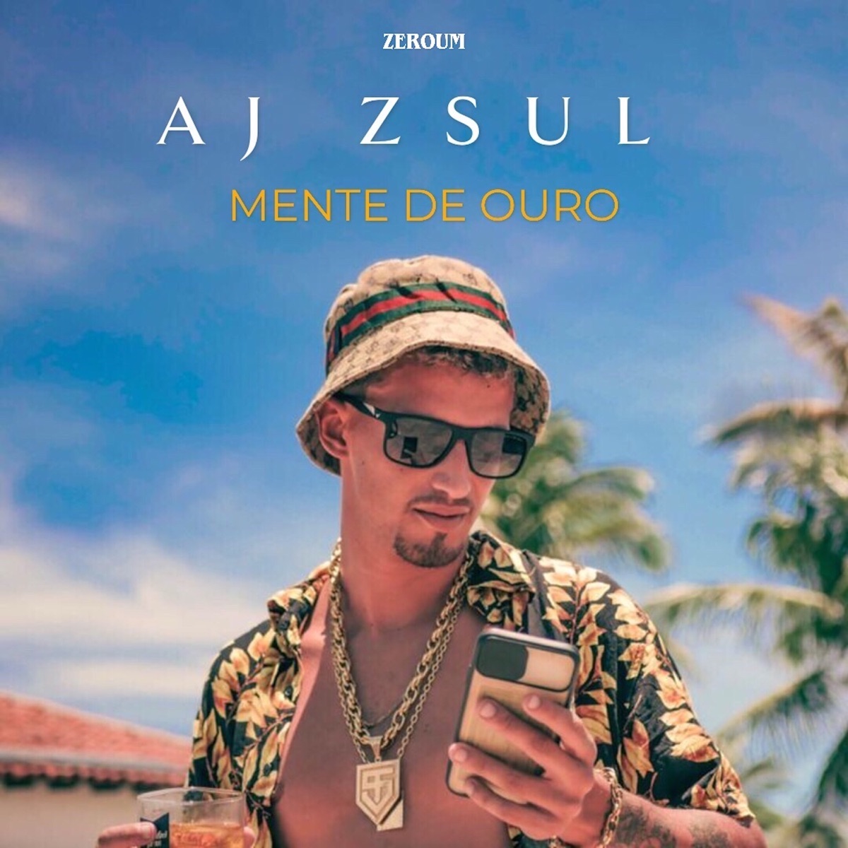 Mente de Ouro - Single by AJ Zsul, ZeroUM & Ayo Th album cover
