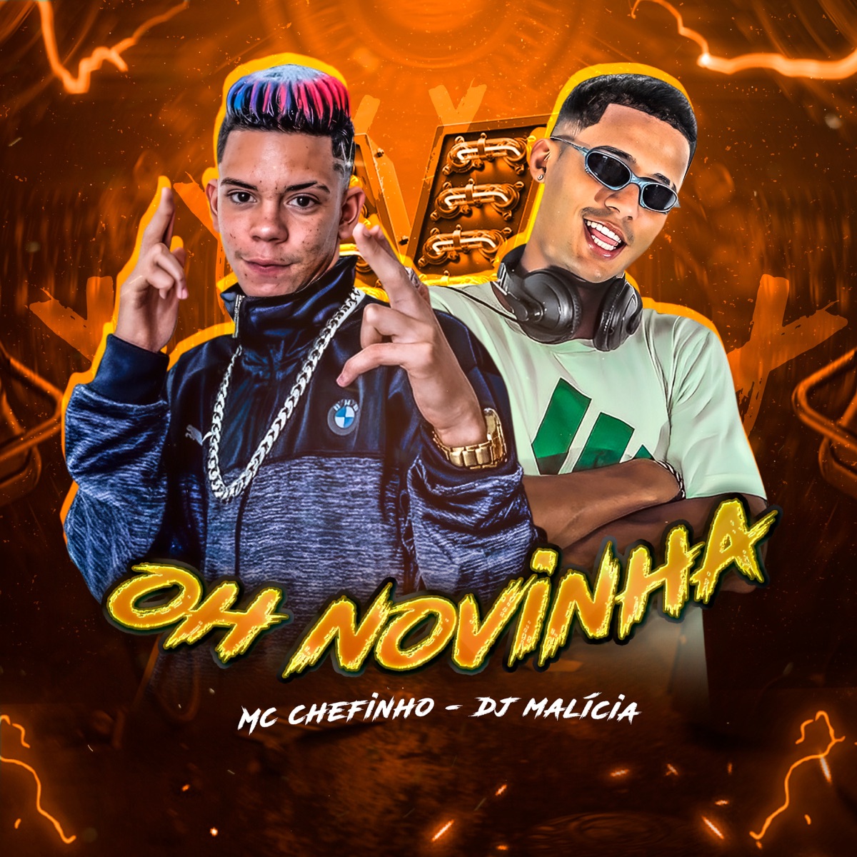 Oh Novinha - Single by DJ MALÍCIA & mc chefinho album cover