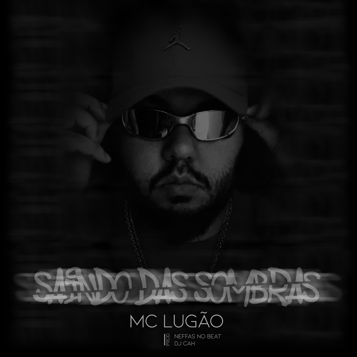 Saindo das Sombras - Single by Mc Lugão, DJ Cah & Neffas no Beat album cover
