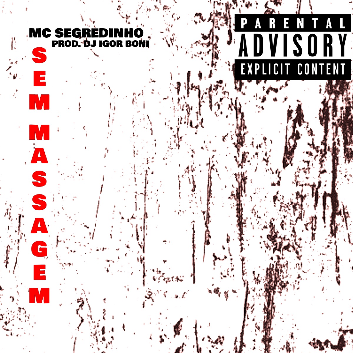 Sem Massagem - Single by MC Segredinho & DJ IGOR BONI album cover