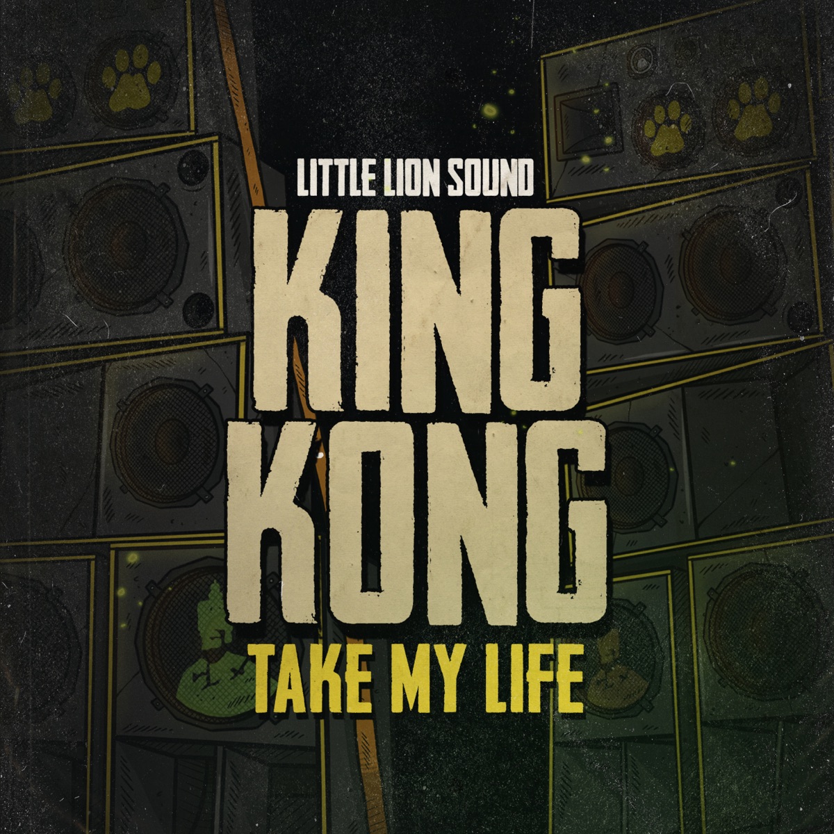 Take My Life - Single by King Kong & Little Lion Sound album cover