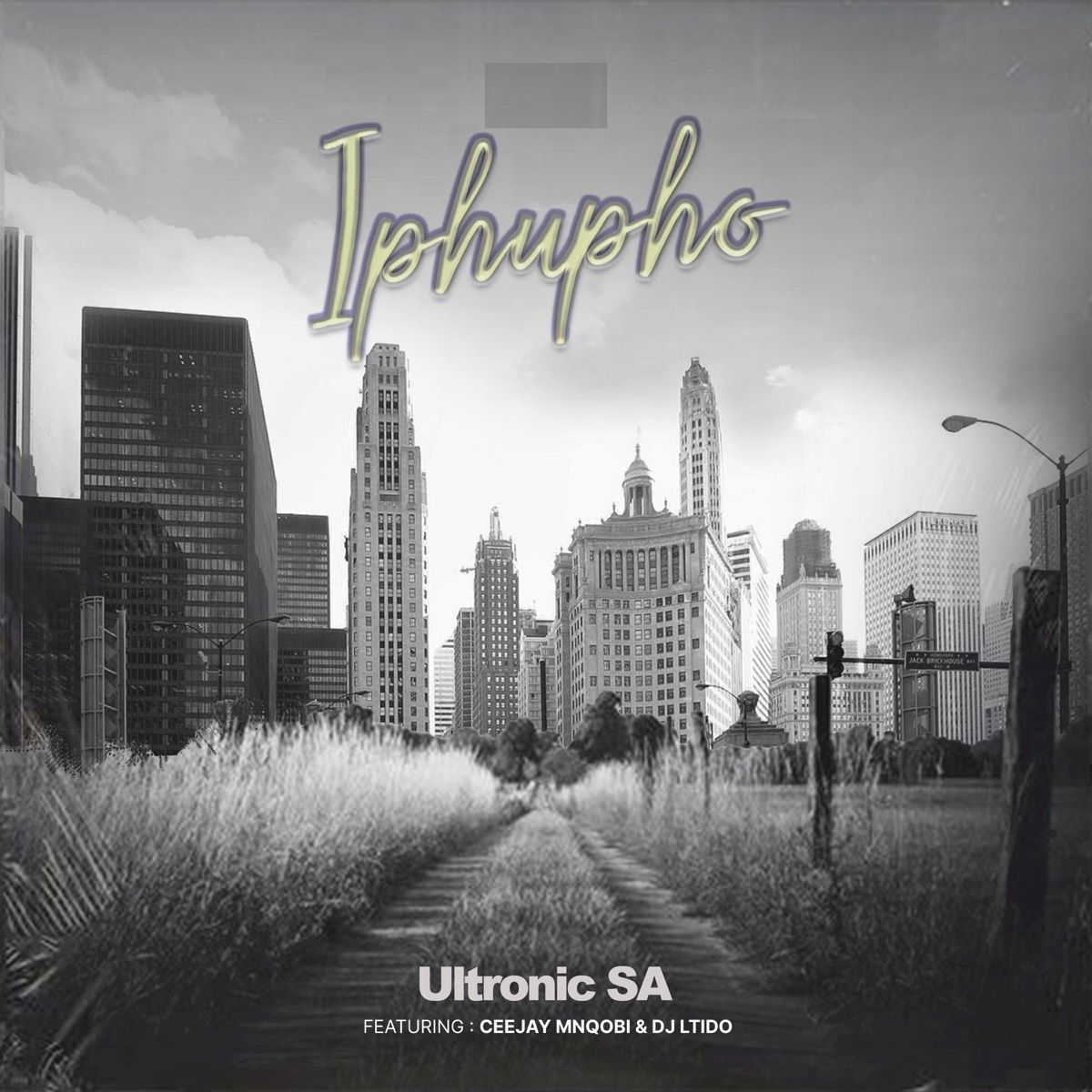 Iphupho (feat. Ceejay Mnqobi & DJ Ltido) - Single by Ultronic SA album cover