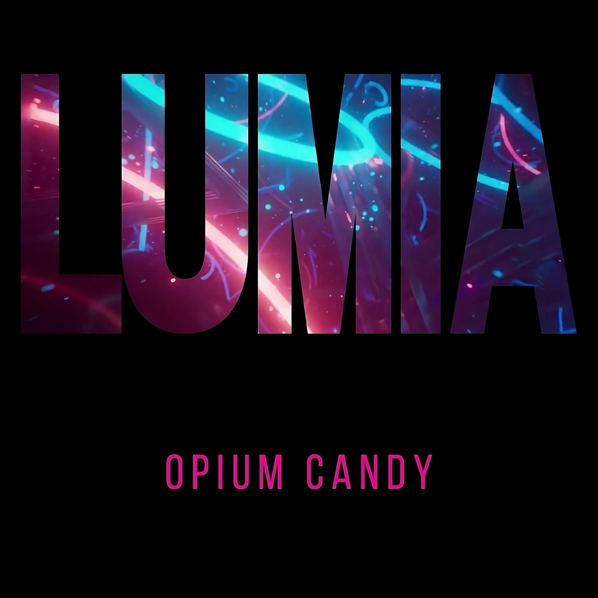 Lumia - Single by OPIUM CANDY album cover
