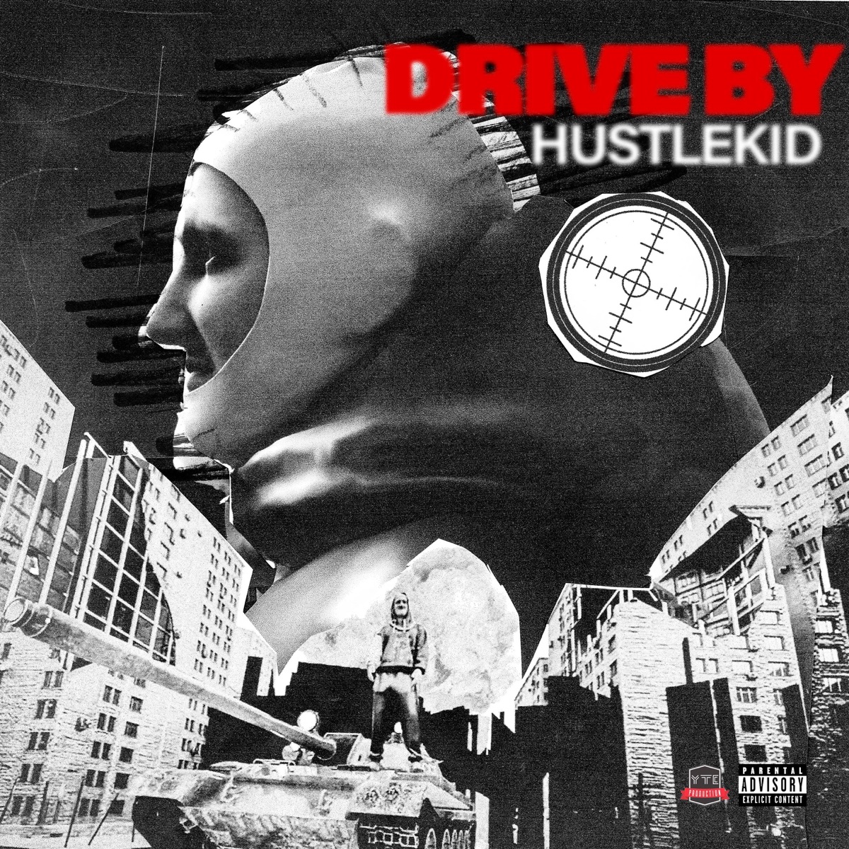 Drive By - Single by HustleKid album cover