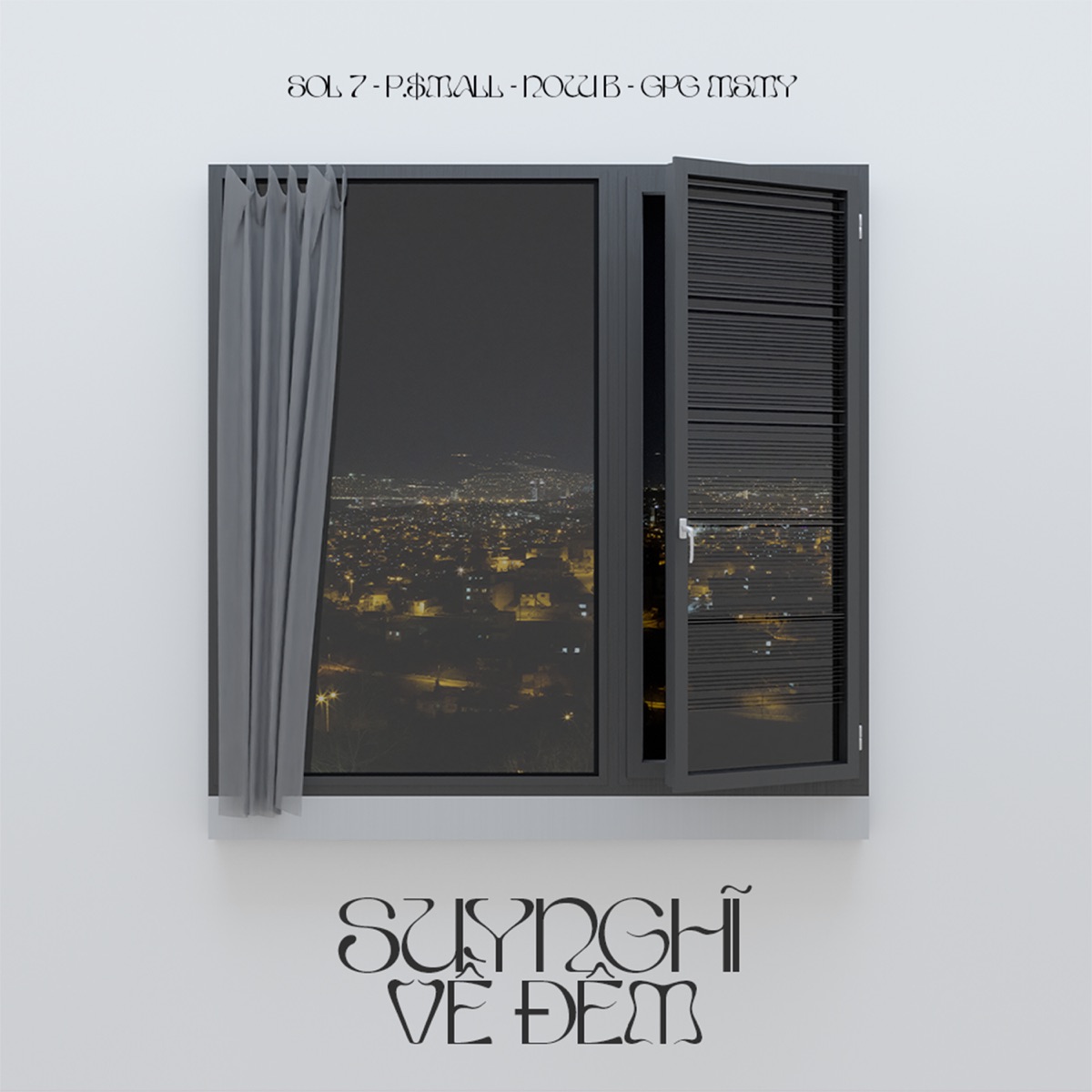 Suy Nghĩ Về Đêm (feat. GPG msmy) - Single by Sol7, NowB & P$mall album cover