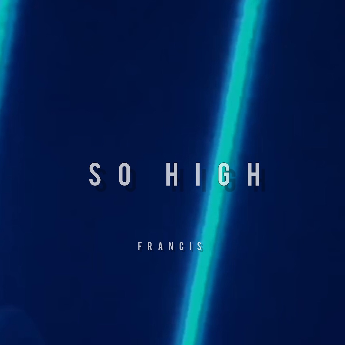 So High - Single by francis album cover