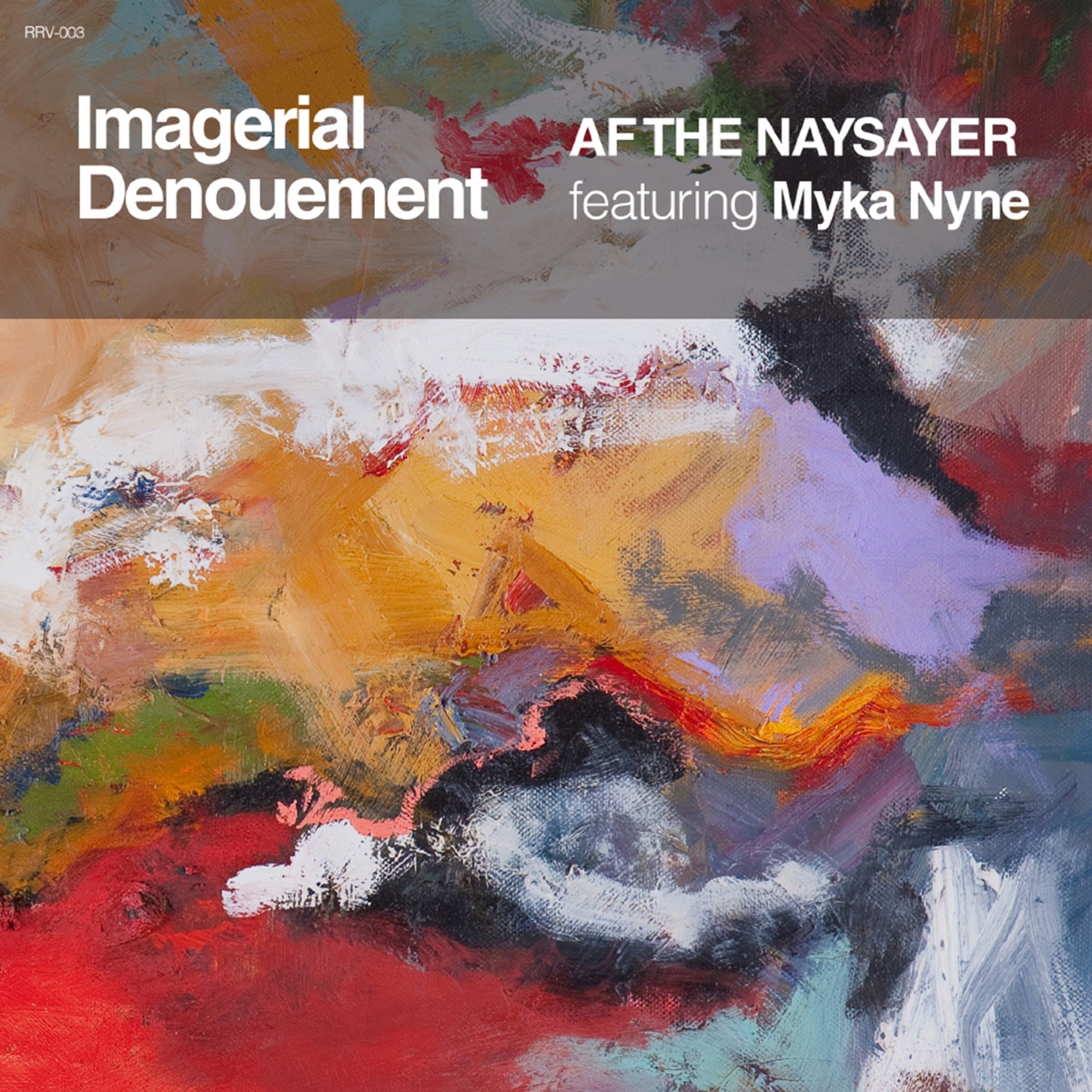 Imagerial Denouement (feat. Myka Nyne) - Single by AF THE NAYSAYER album cover