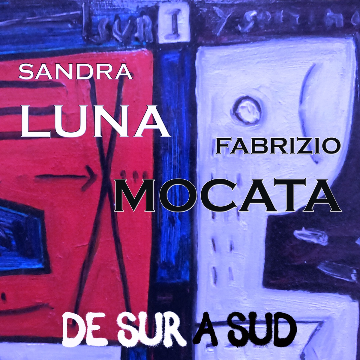 De Sur a Sud by Sandra Luna & Fabrizio Mocata album cover