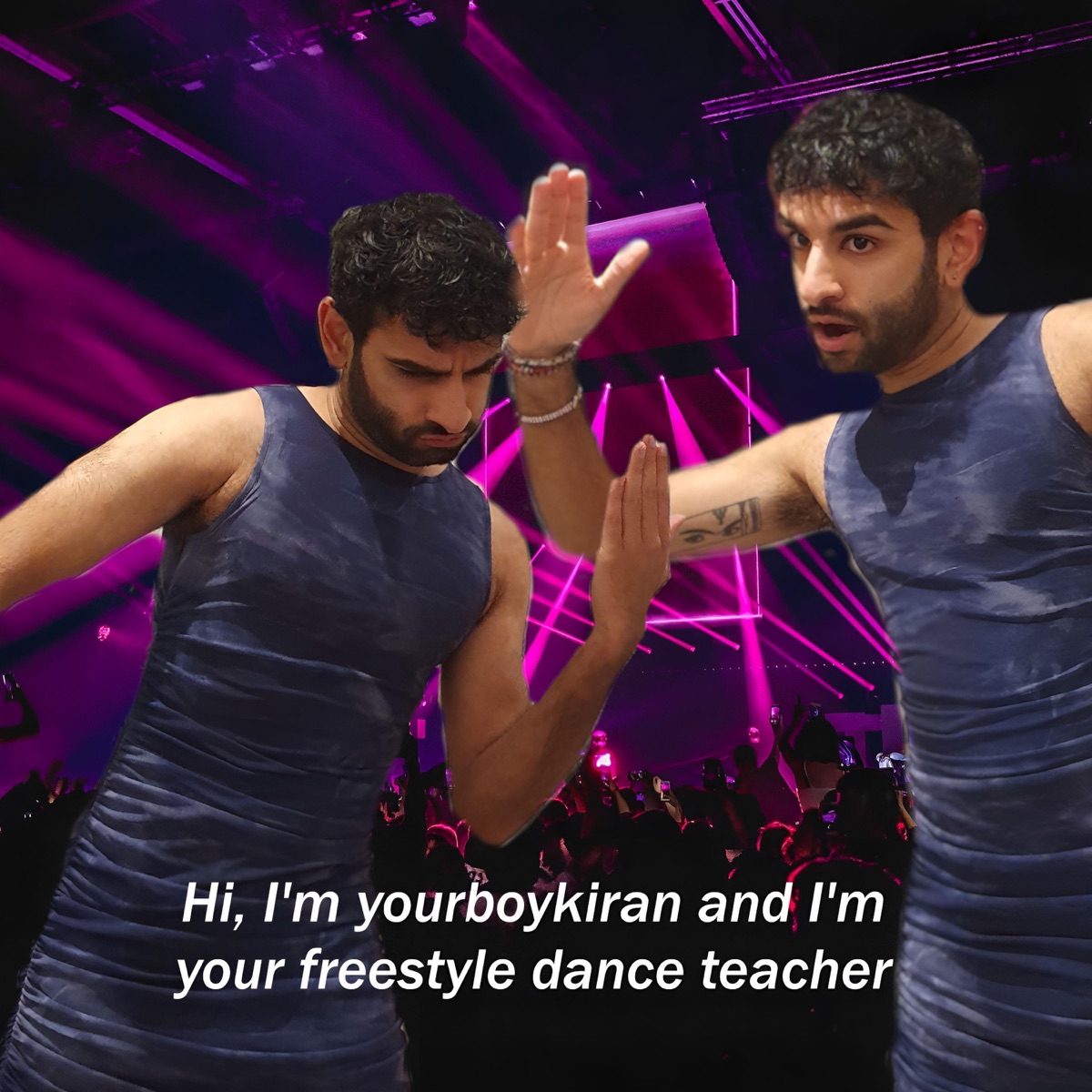 I'm yourboykiran and I'm your freestyle dance teacher - Single by yourboykiran album cover