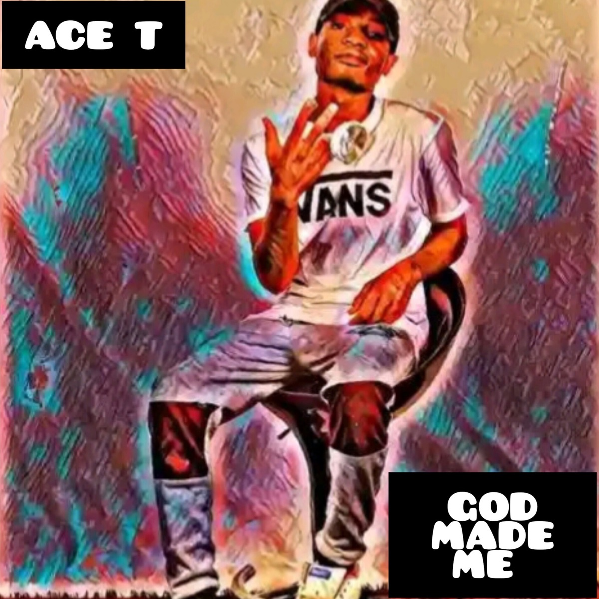 God Made Me - Single by Ace T album cover