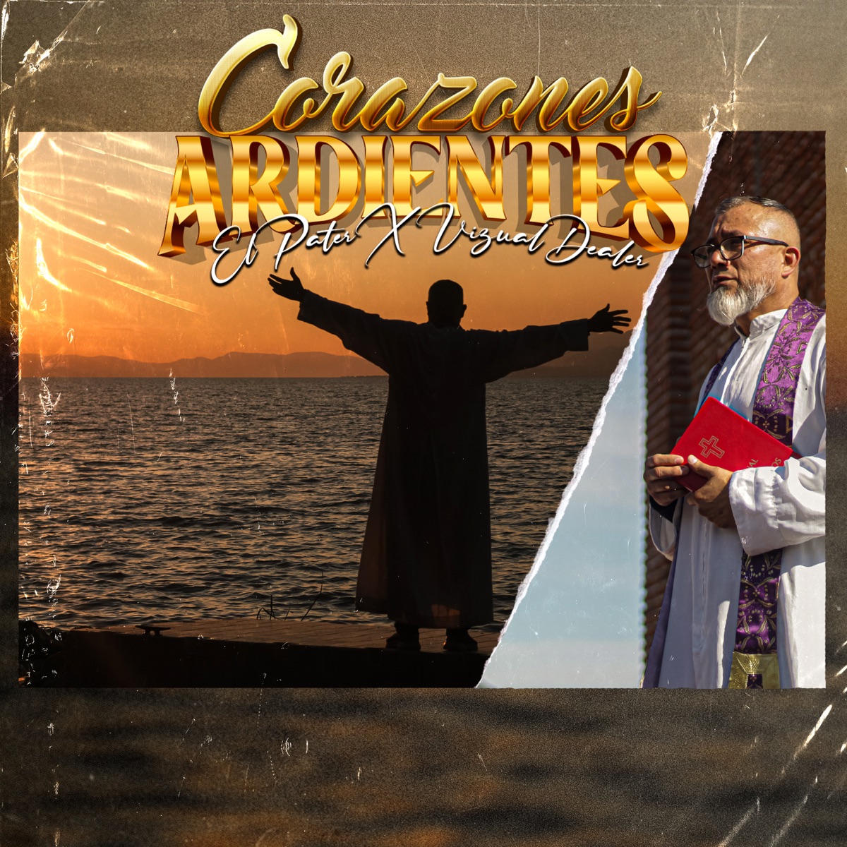 Corazones Ardientes - Single by El Pater & Vizual Dealer album cover