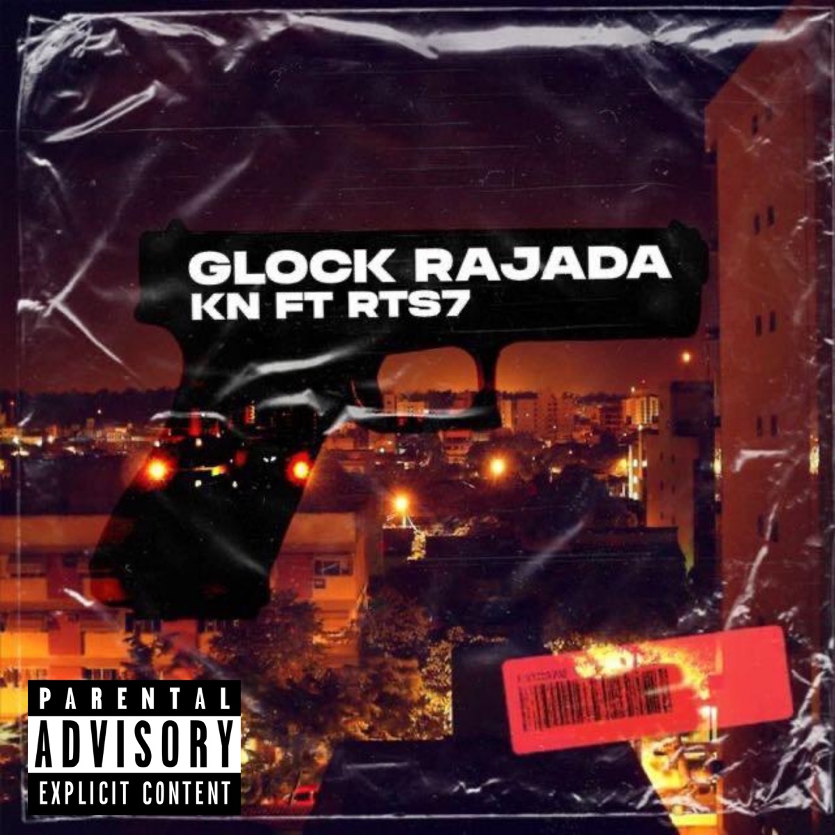Glock Rajada (feat. RTS7) - Single by KN album cover