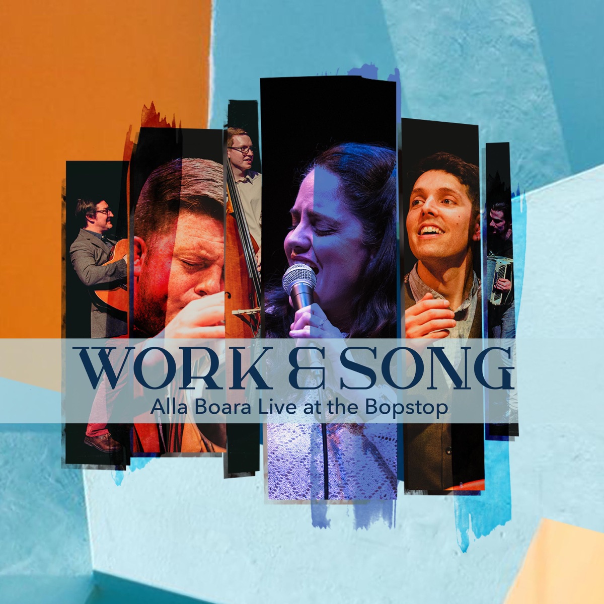 Work & Song (LIVE) by Alla Boara album cover