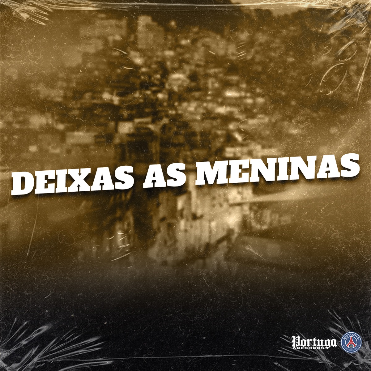Deixas as Meninas - Single by mc toy & ESTÚDIO PARIS RECORDS album cover