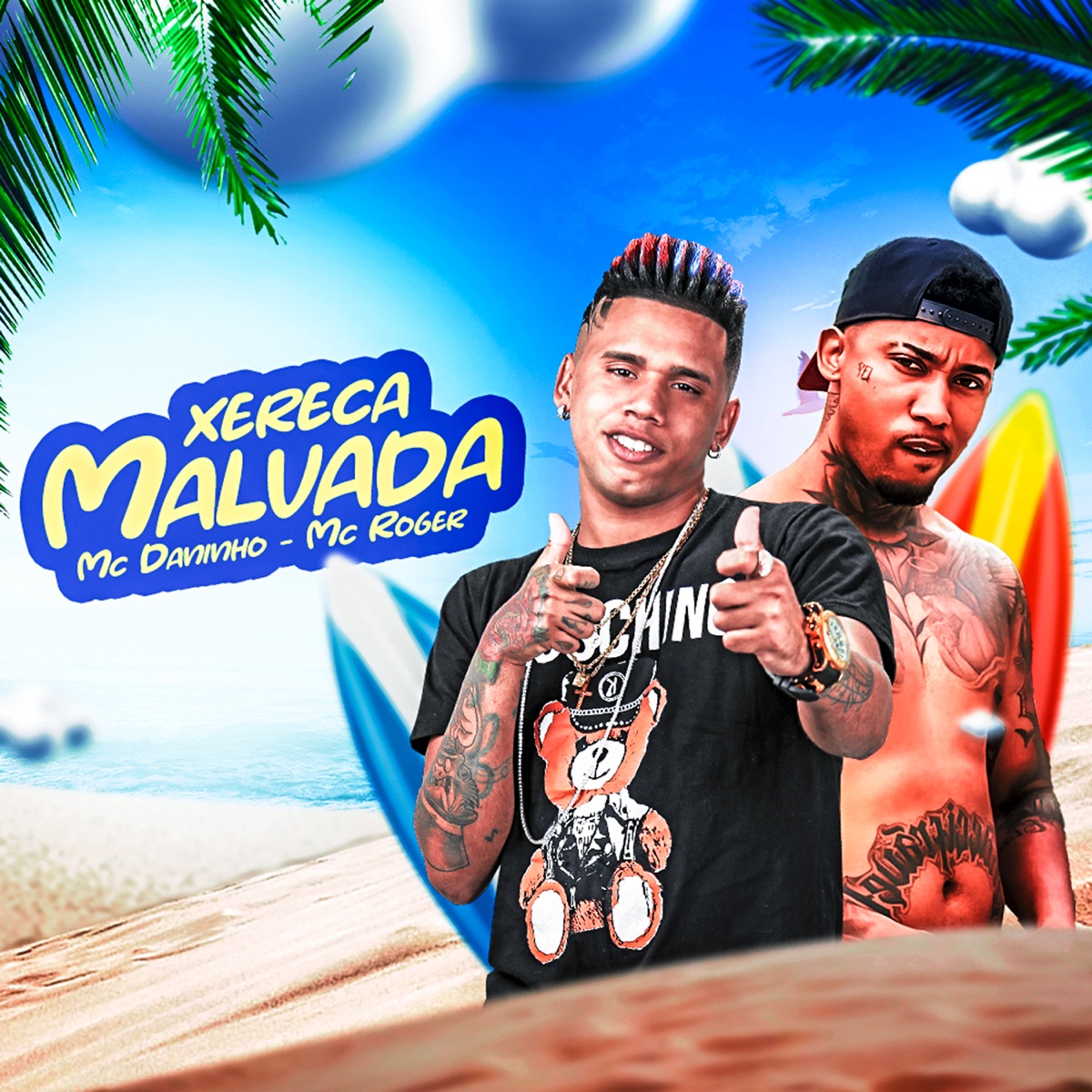 Xereca Malvada (feat. MC Roger) - Single by Mc Daninho album cover