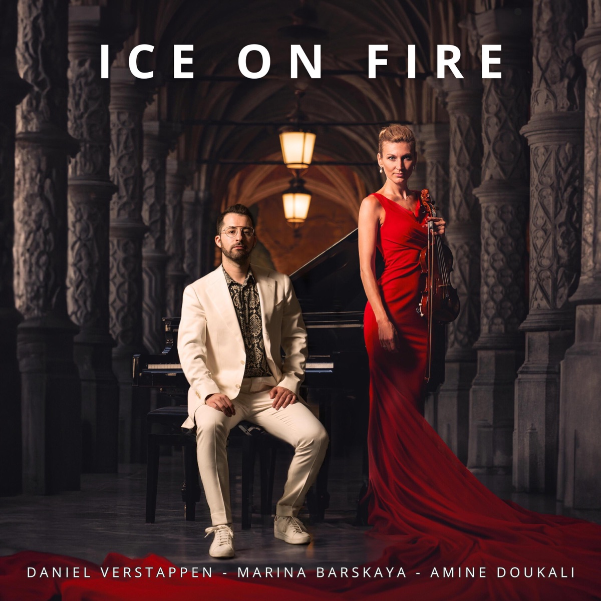 Ice on Fire (feat. Marina Barskaya & Amine Doukali) - Single by Daniel Verstappen album cover