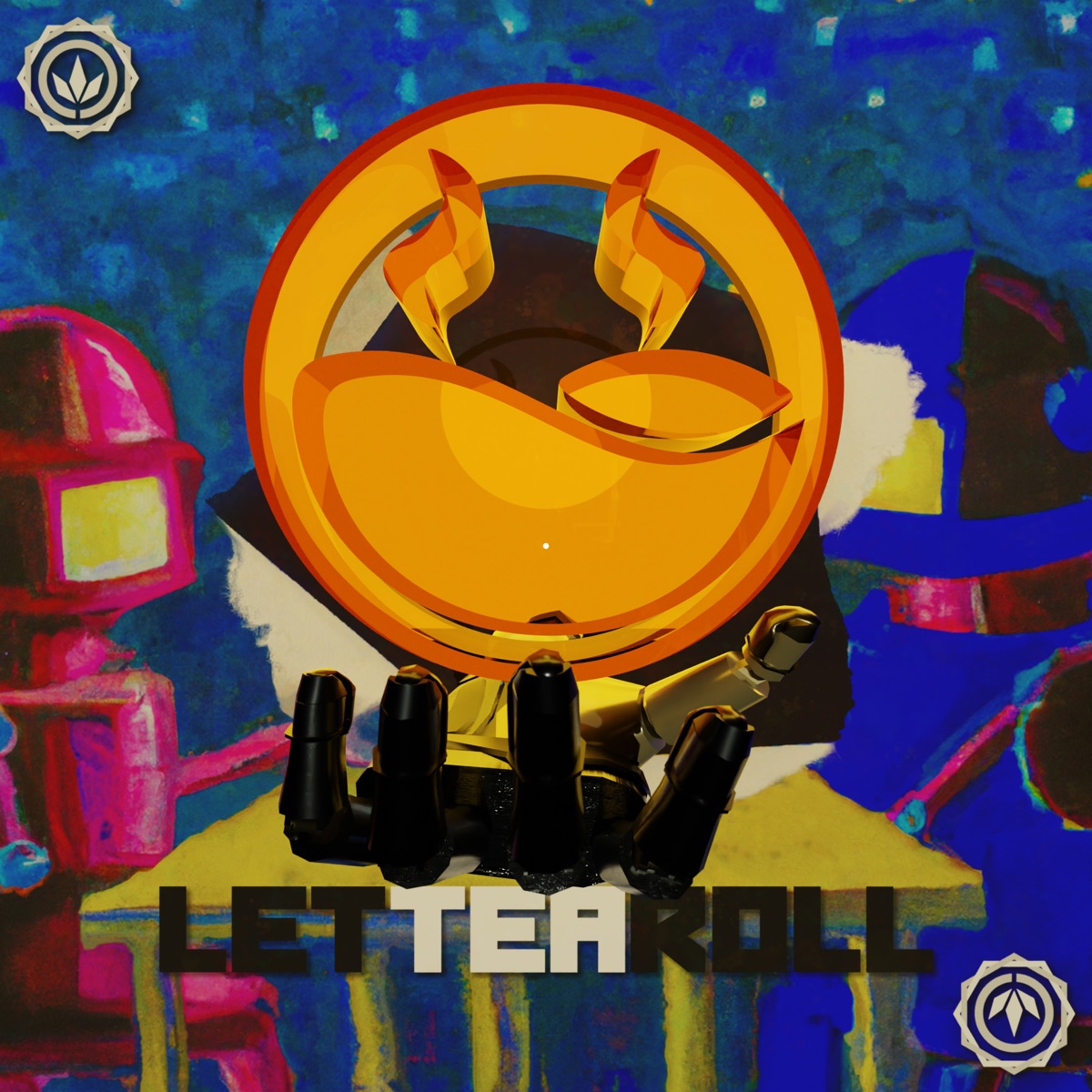 Let Tea Roll (feat. Pillerin) by Millbrook, Blooom, Madishu, T & Sugah, Low5, BLVCK CROWZ, NCT, Formula, Harley D, Falcon, Rex Hooligan, Aperio, Leo Wood, Rob Gasser & Astreaux album cover