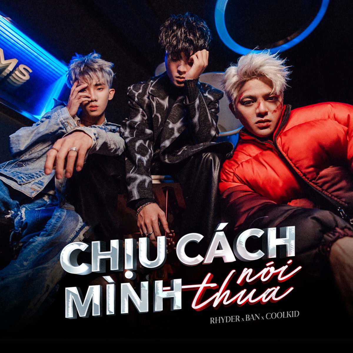 Chịu Cách Mình Nói Thua - Single by RHYDER, BAN & COOLKID album cover