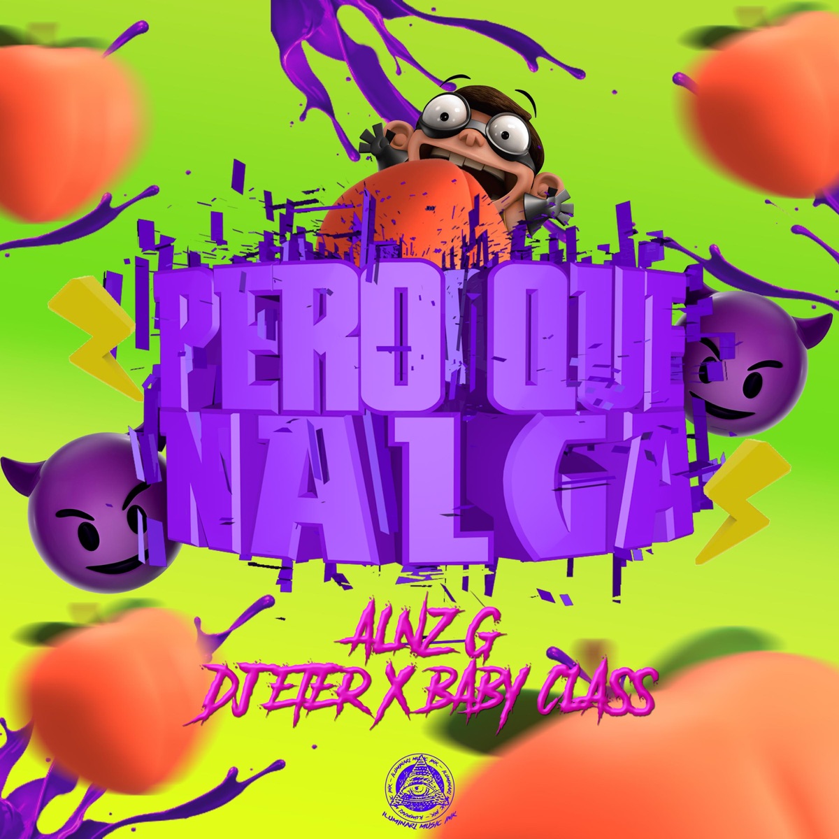 Pero Que Nalga (feat. Alnz G & Baby Class) - Single by Dj Eter album cover