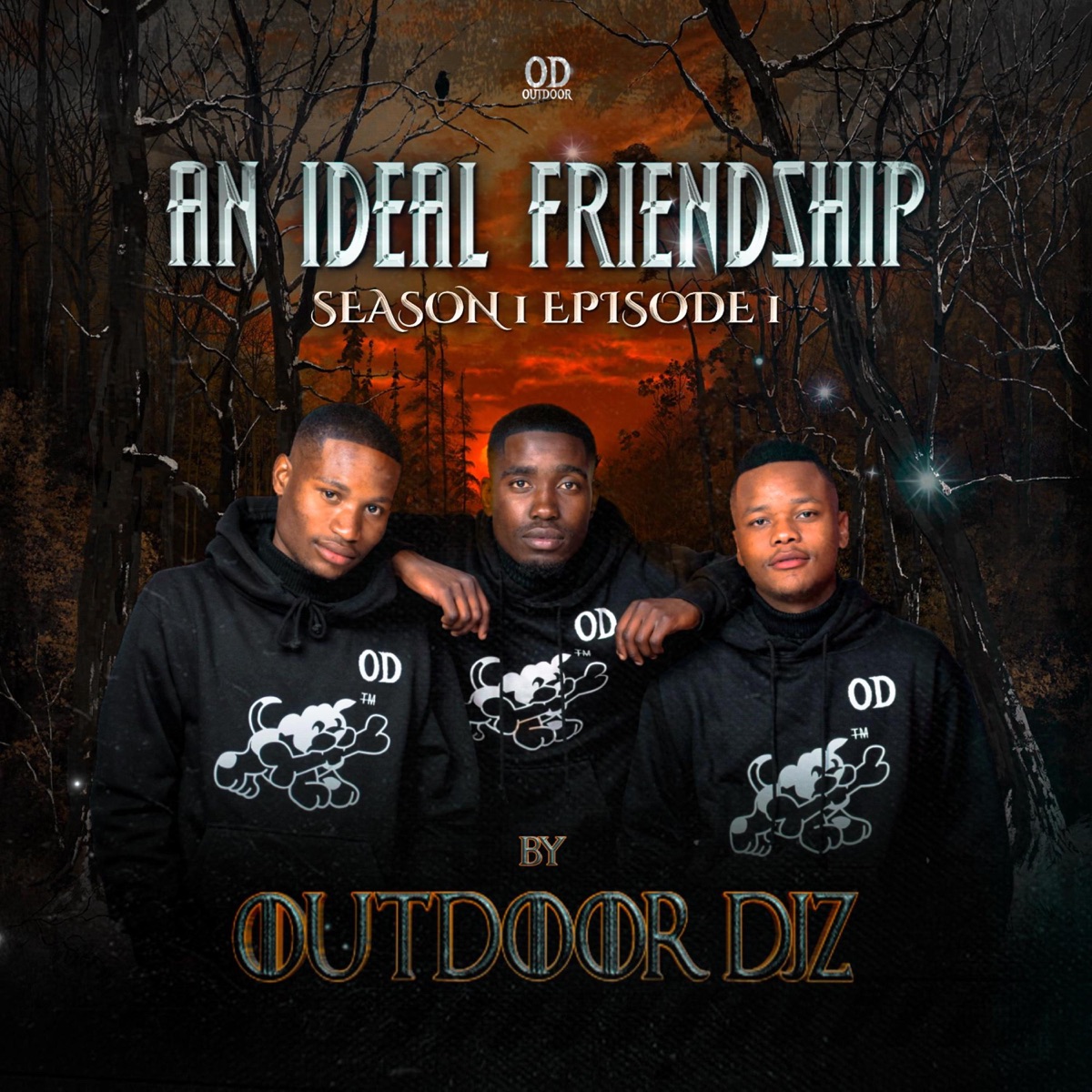An Ideal Friendship (S1Ep1) by Outdoor DJz album cover