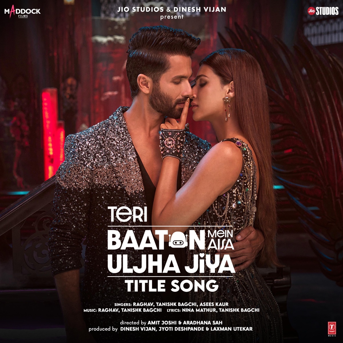 Teri Baaton Mein Aisa Uljha Jiya Title Song (From "Teri Baaton Mein Aisa Uljha Jiya") - Single by Raghav, Tanishk Bagchi & Asees Kaur album cover