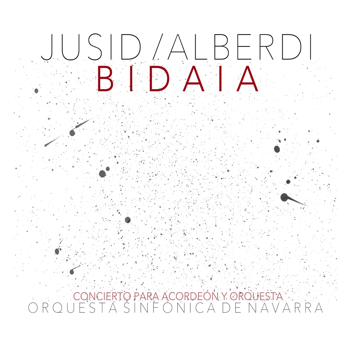 Bidaia by Federico Jusid, Orquesta Sinfonica de Navarra & Iñaki Alberdi album cover