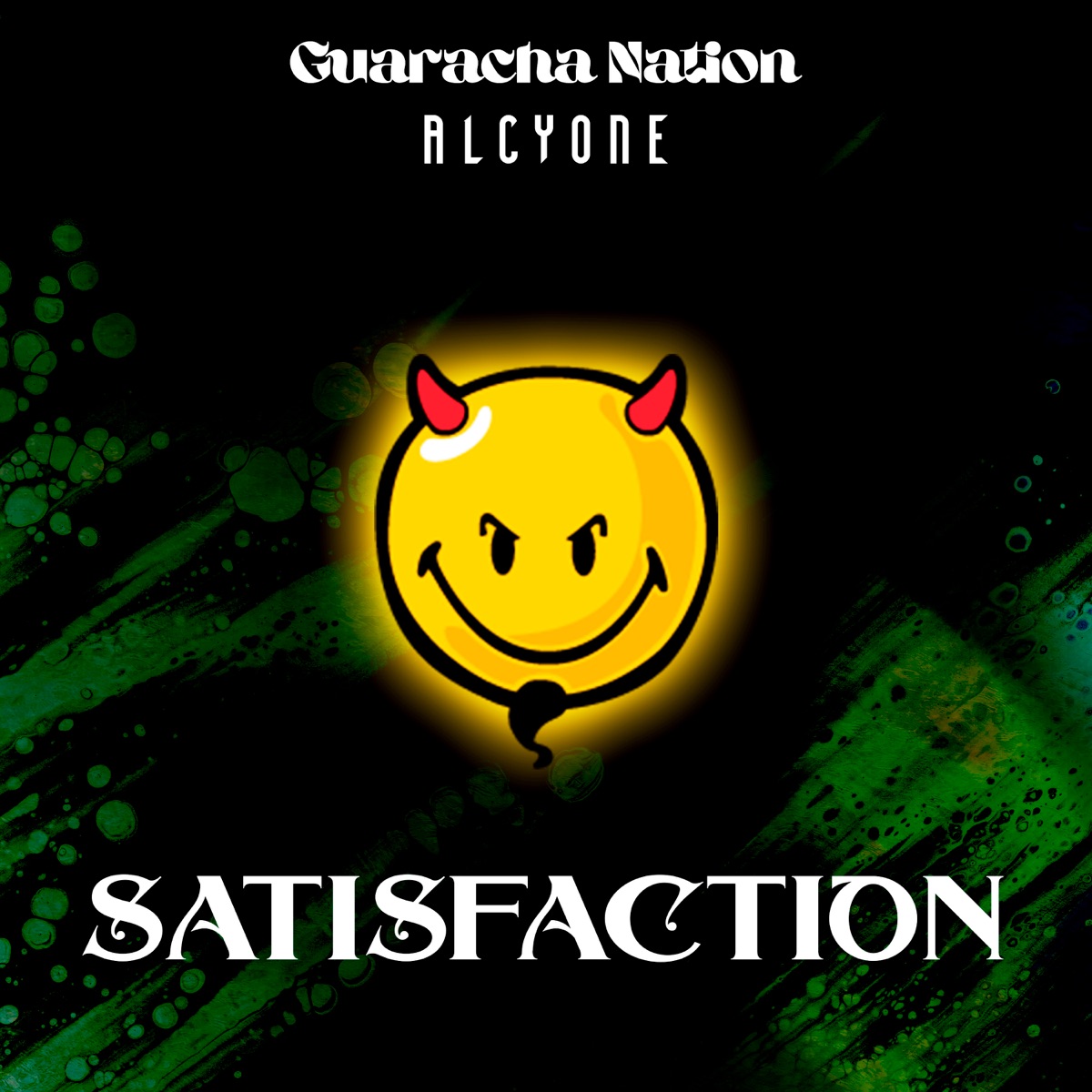 Satisfaction - Single by Guaracha Nation & Alcyone album cover