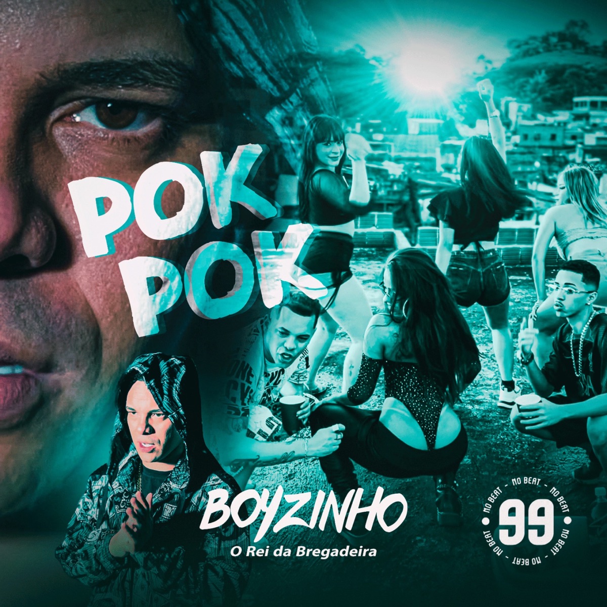 POK POK - Single by Boyzinho o Rei da Bregadeira & 99 no beat album cover