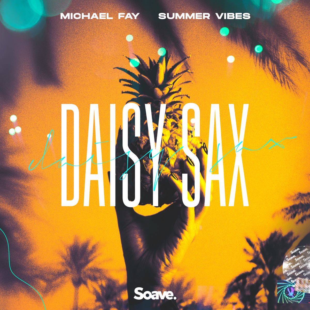 Daisy Sax - Single by Michael FAY & Summer Vibes album cover