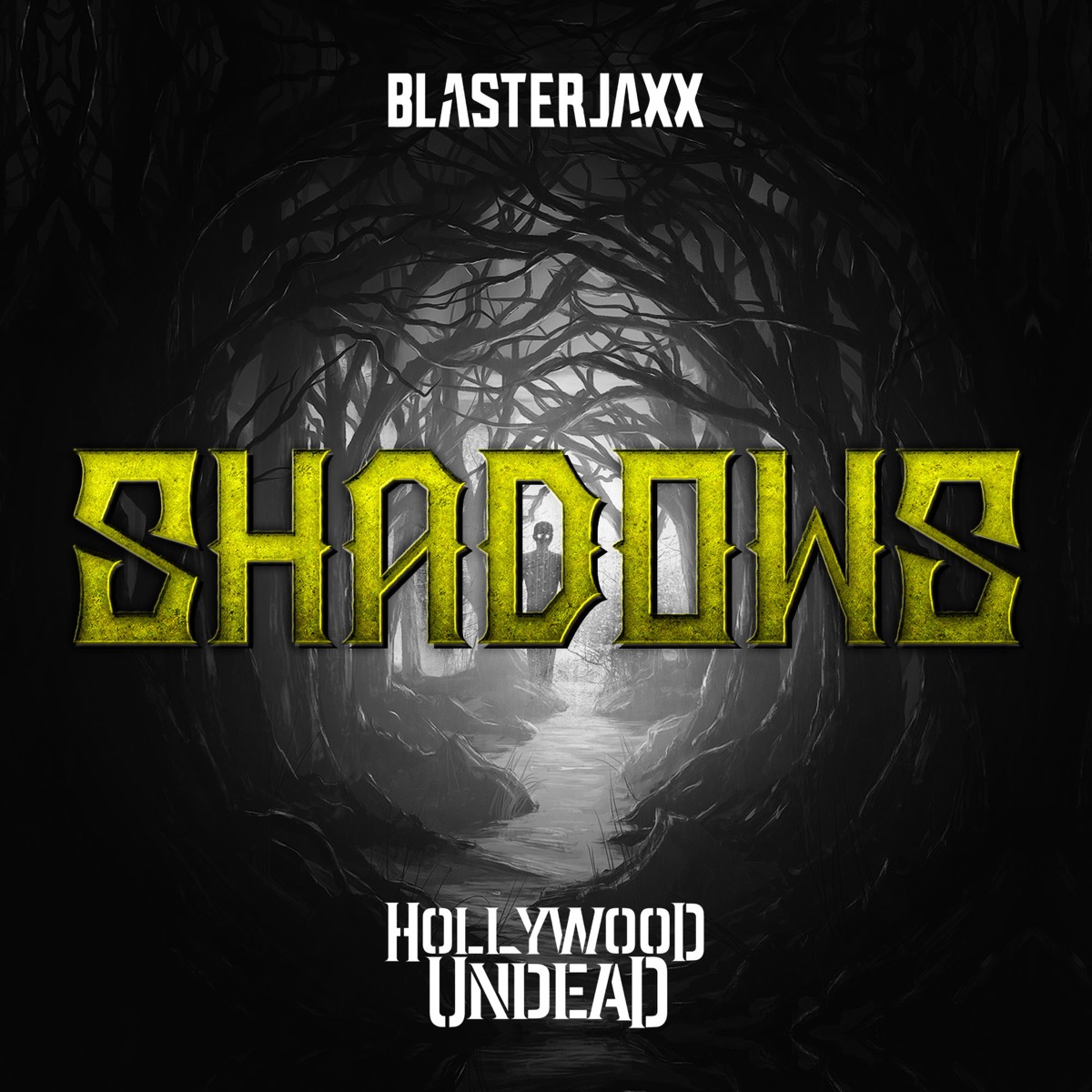 Shadows - Single by Blasterjaxx & Hollywood Undead album cover