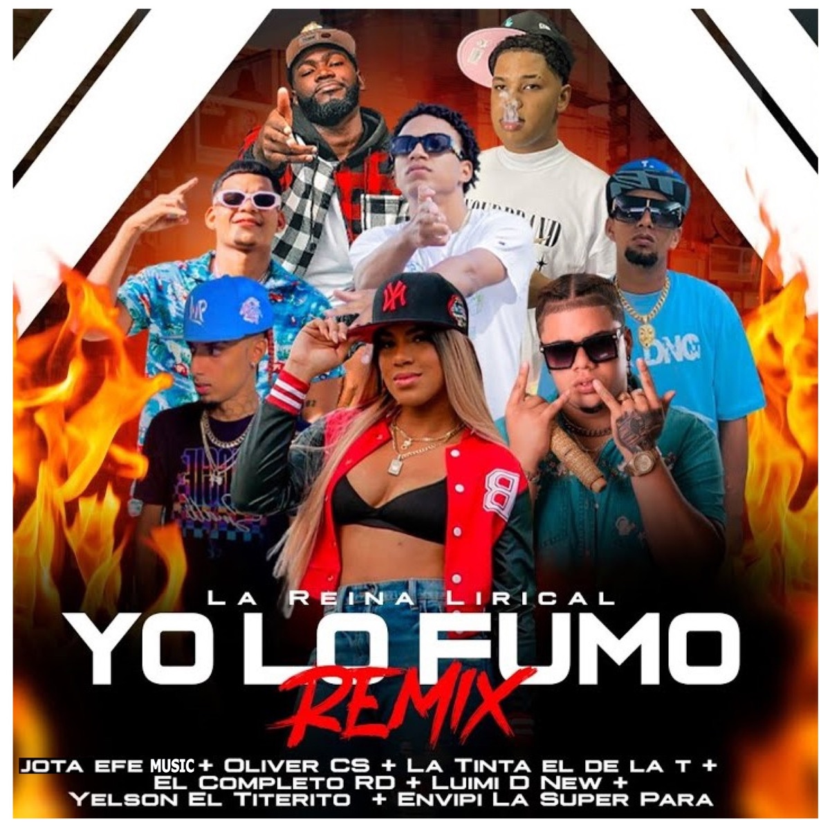 Yo lo Fumo (Remix) [feat. Jota Efe Music, Envipi La Super Para, Oliver CS, Luimi D New & Yelson El Titerito] - Single by La Reina Lirical, La Tinta El De La T & El Completo Rd album cover