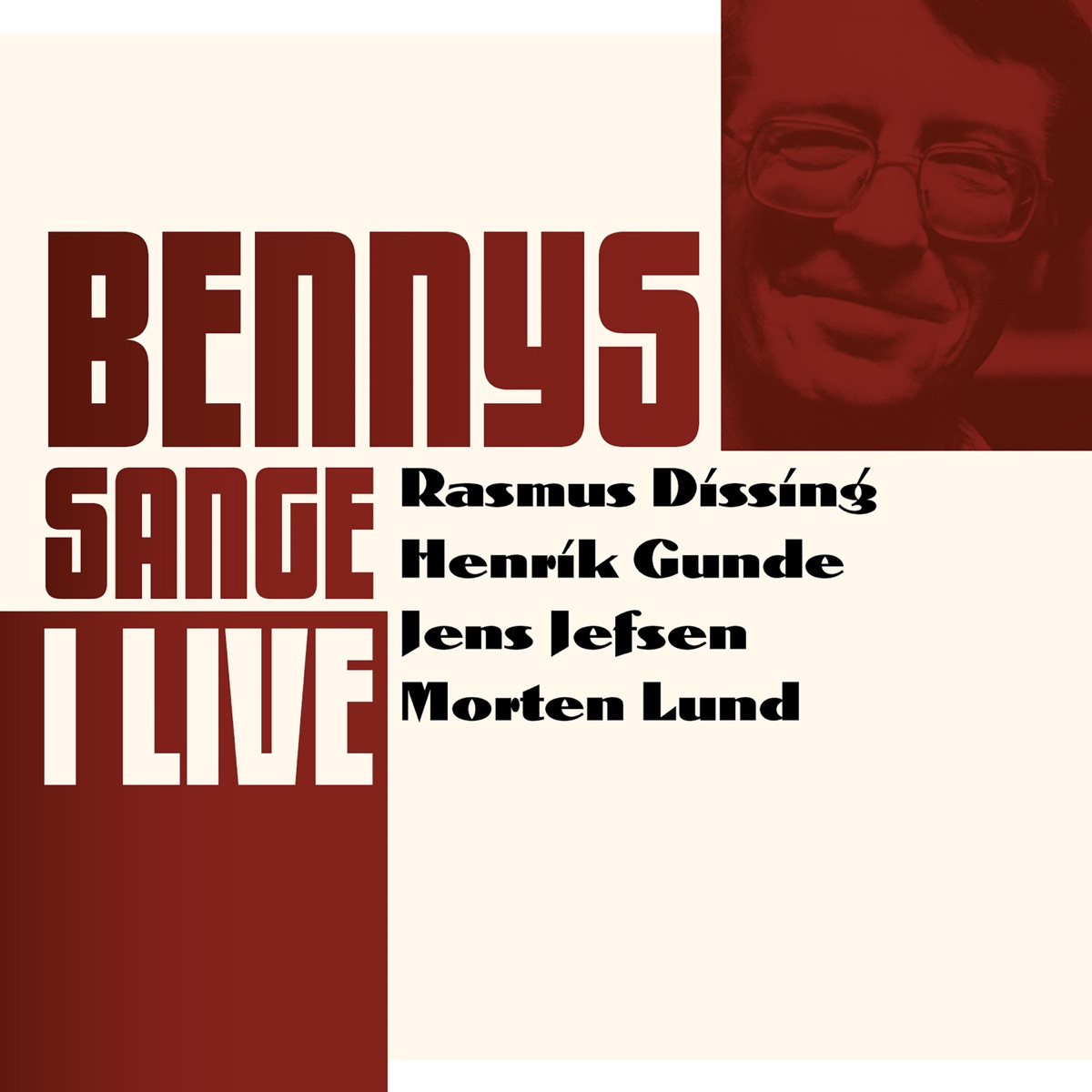 Bennys sange i live (feat. Jens Jefsen, Morten Lund & Henrik Gunde) by Rasmus Dissing album cover