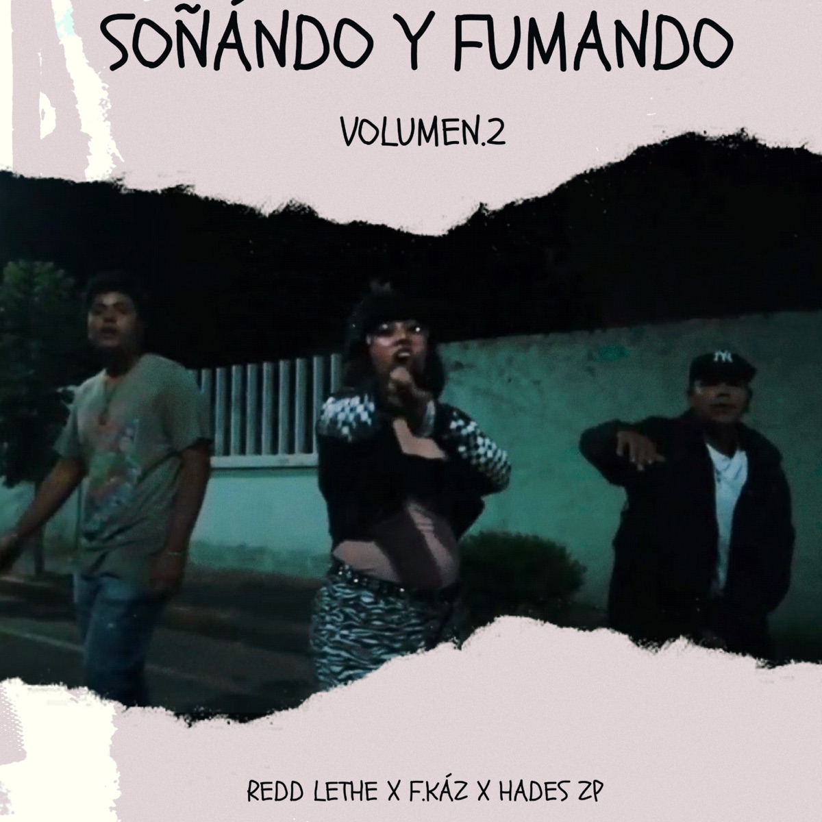 Soñándo y Fumando Volumen.2 - Single by REDD LETHE, F.KÁZ & Hades Zp album cover