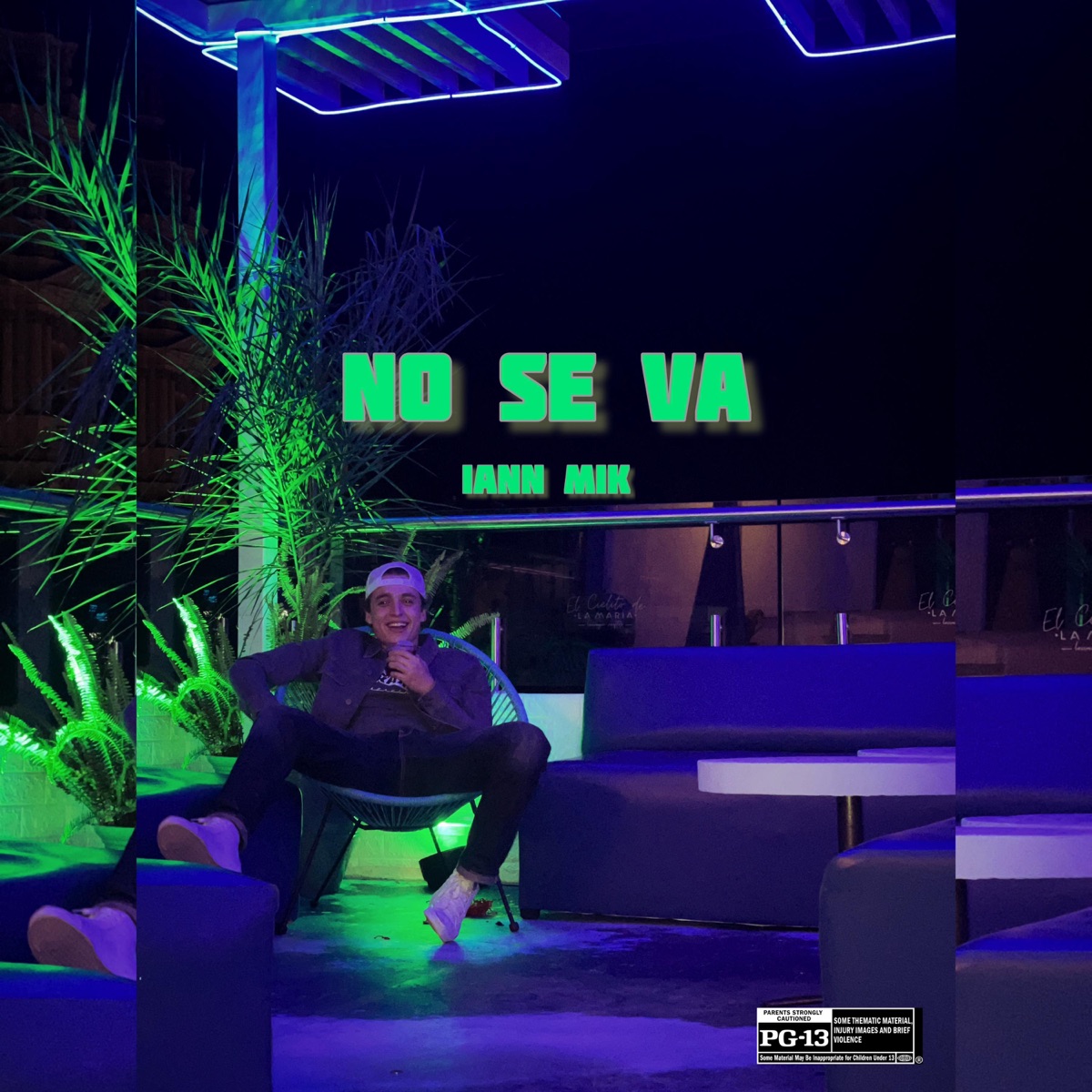 No Se Va - Single by Iann Mik & JLGSTEPA album cover