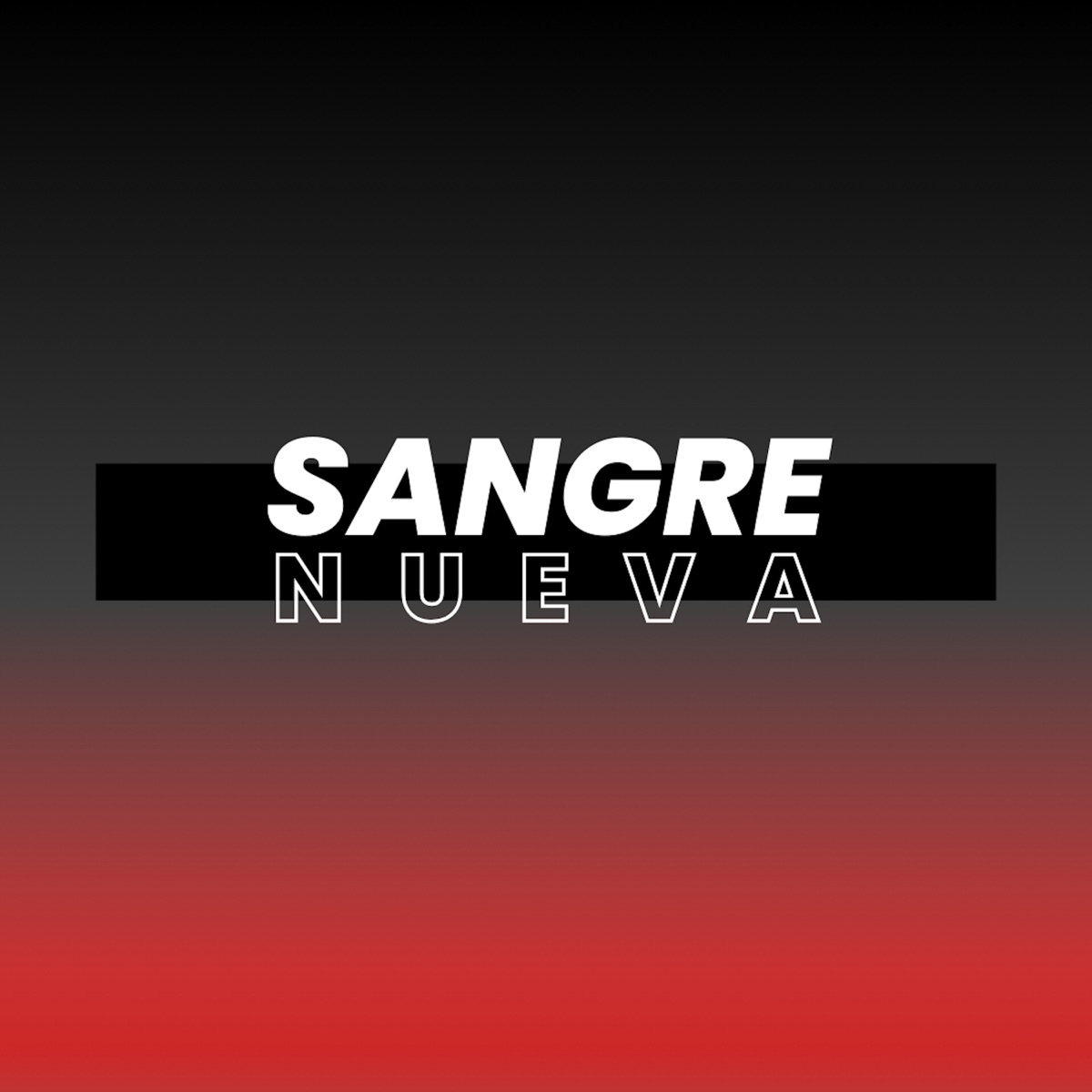 Sangre Nueva (feat. Luichin & Fara) - Single by Tra-G album cover